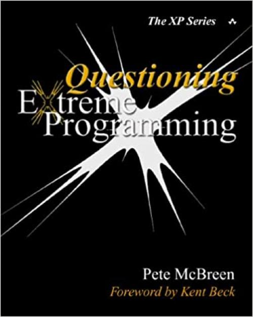  Questioning Extreme Programming 