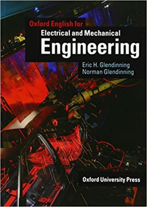  Oxford English for Electrical and Mechanical Engineering Student's Book (English for Careers) 