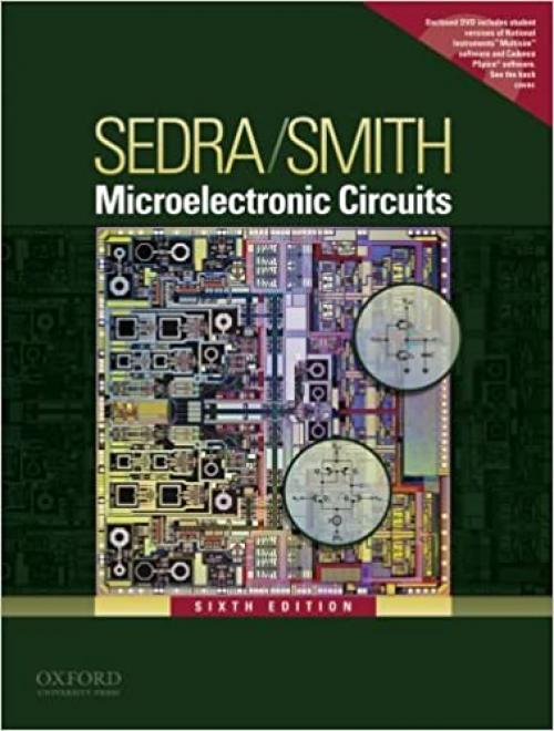  Microelectronic Circuits (Oxford Series in Electrical & Computer Engineering) 