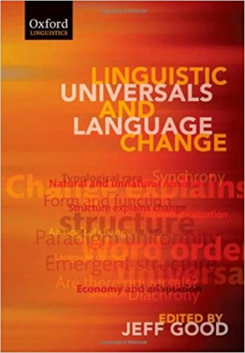  Linguistic Universals and Language Change (Oxford Linguistics) 