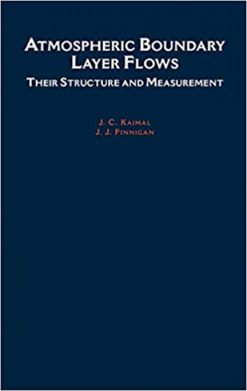  Atmospheric Boundary Layer Flows: Their Structure and Measurement 