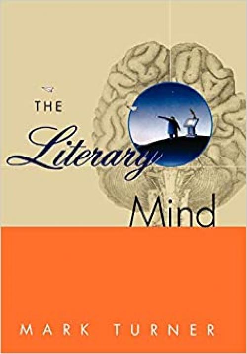  The Literary Mind: The Origins of Thought and Language 