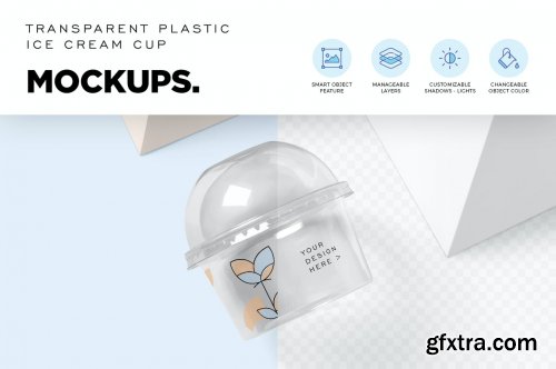 Transparent Plastic Ice Cream Cup Mockups