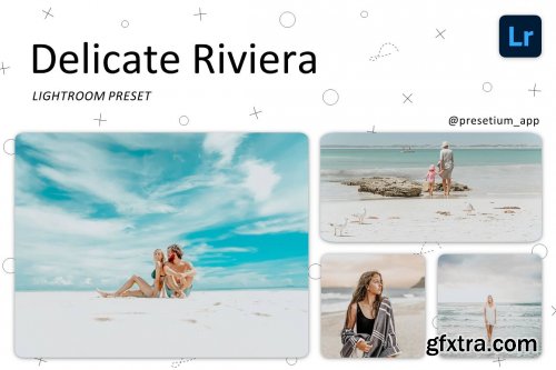 CreativeMarket - Delicate Riviera - Lightroom Presets 5223654