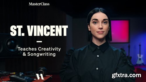 MasterClass - St. Vincent Teaches Creativity and Songwriting