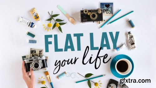  Flat Lay Your Life: Pro Photo Tips with Brooke Lark