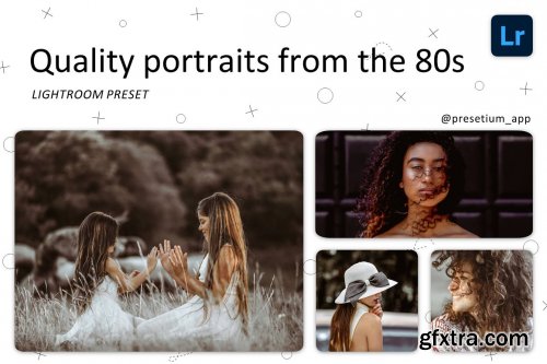 CreativeMarket - Portraits 80s - Lightroom Presets 5219442