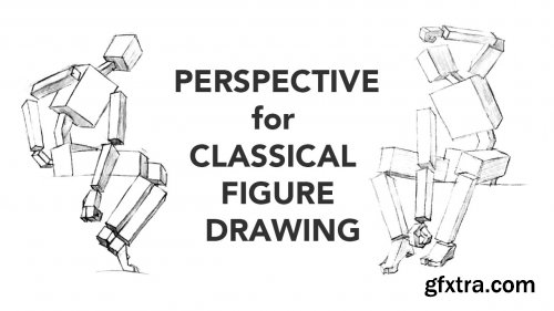  Linear Perspective: A Practical Approach for Classical Figure Drawing