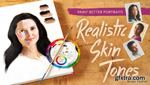 Paint Better Portraits: Realistic Skin Tones