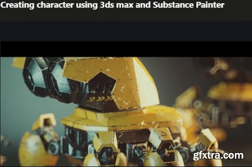 Creating character using 3ds max and Substance Painter
