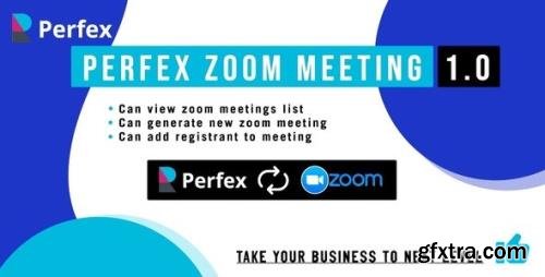 CodeCanyon - Perfex Zoom Meeting Module v1.0 - 27664874