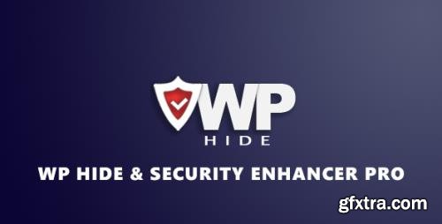 WP Hide & Security Enhancer Pro v2.2.7.4 - Hide And Increase Security For Your WordPress Website - NULLED