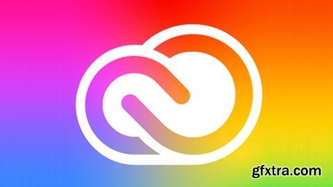 Adobe Creative Cloud 2020 Master Course