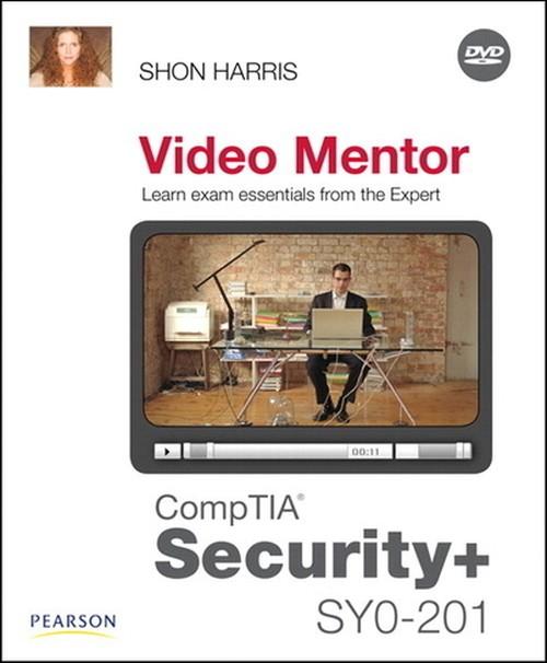 Oreilly - CompTIA Security+ SY0-201 Video Mentor - 9780789743589