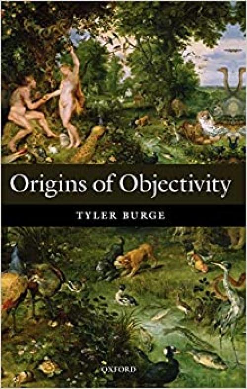  Origins of Objectivity 