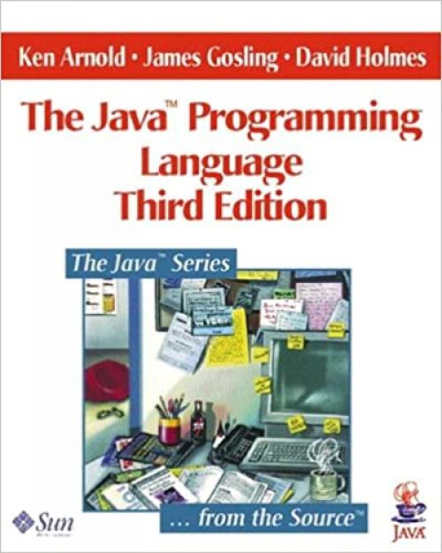  The Java Programming Language (Java Series) 