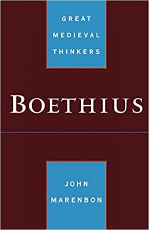  Boethius (Great Medieval Thinkers) 