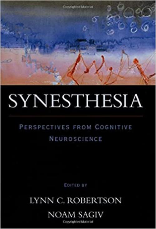  Synesthesia: Perspectives from Cognitive Neuroscience 