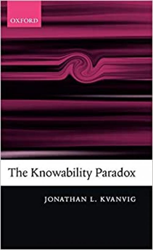  The Knowability Paradox 