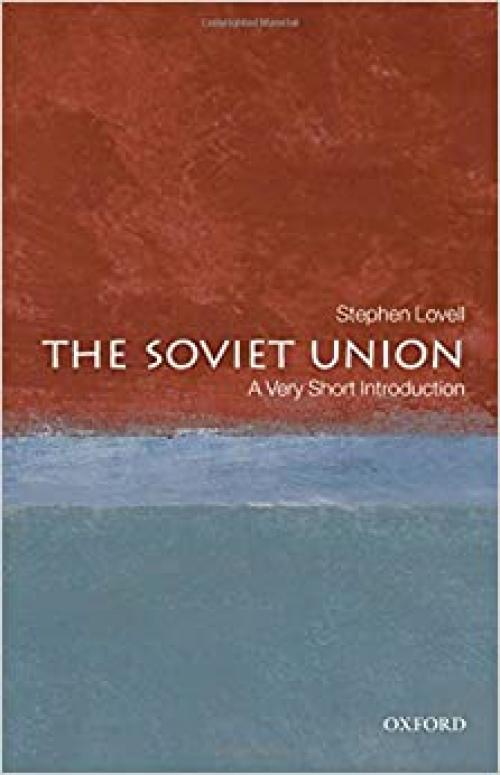  The Soviet Union: A Very Short Introduction 