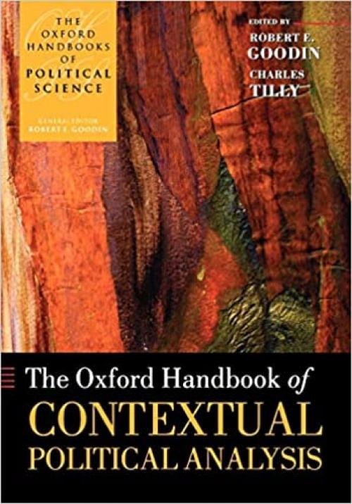  The Oxford Handbook of Contextual Political Analysis (Oxford Handbooks) 