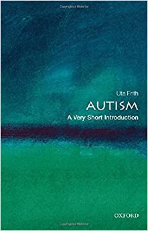  Autism: A Very Short Introduction 