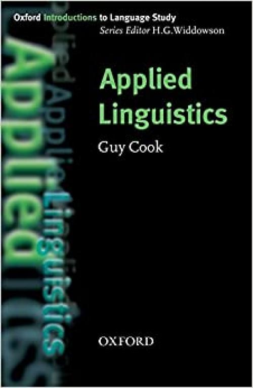  Applied Linguistics (Oxford Introduction to Language Study Series) 