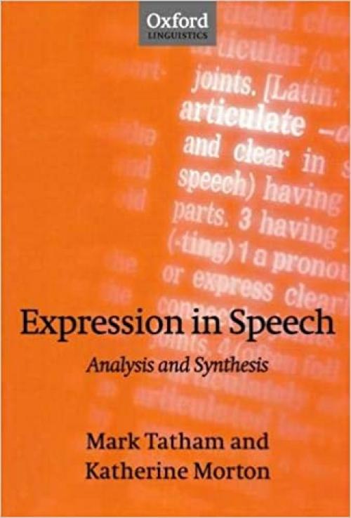  Expression in Speech: Analysis and Synthesis 