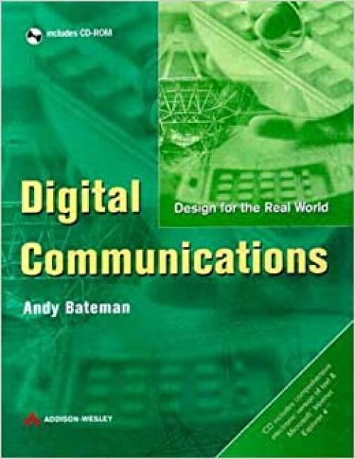  Digital Communications: Design for the Real World 