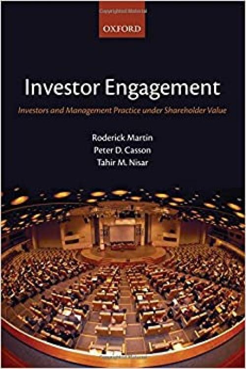  Investor Engagement: Investors and Management Practice under Shareholder Value 