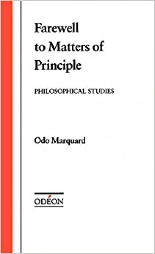  Farewell to Matters of Principle: Philosophical Studies (Odéon) 