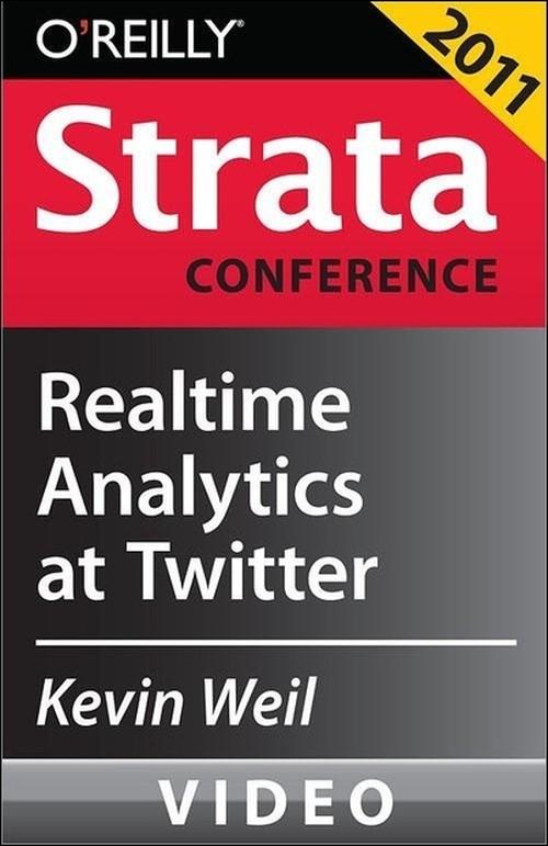 Oreilly - Realtime Analytics at Twitter - 9781449306199