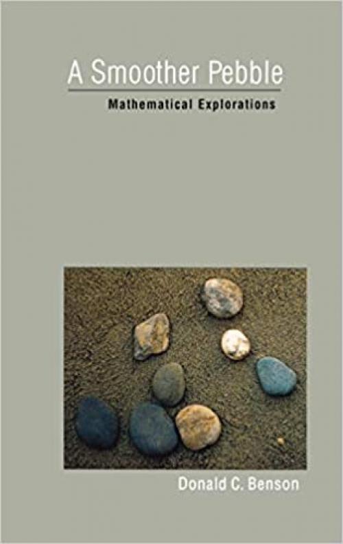  A Smoother Pebble: Mathematical Explorations 