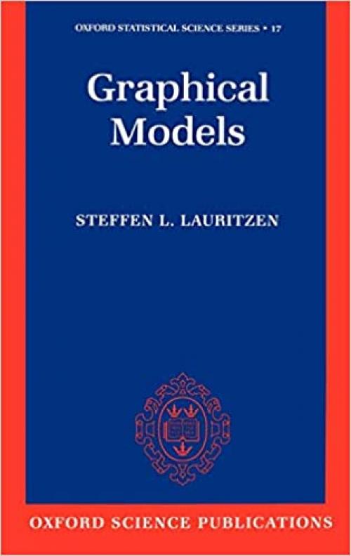  Graphical Models (Oxford Statistical Science Series) 