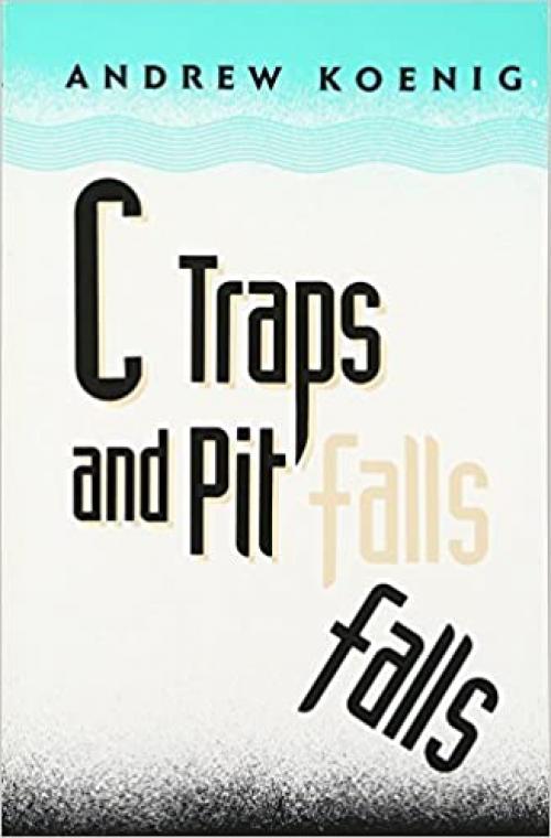  C Traps and Pitfalls 