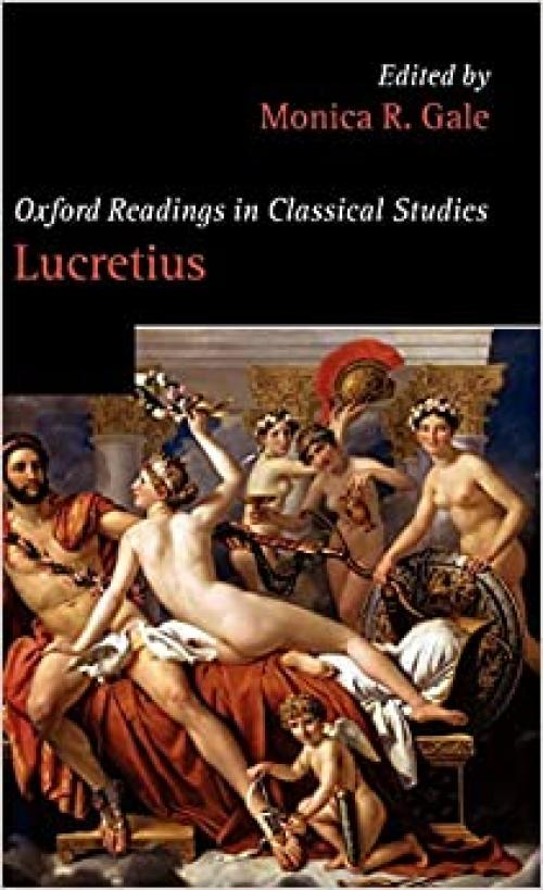  Oxford Readings in Lucretius (Oxford Readings in Classical Studies) 