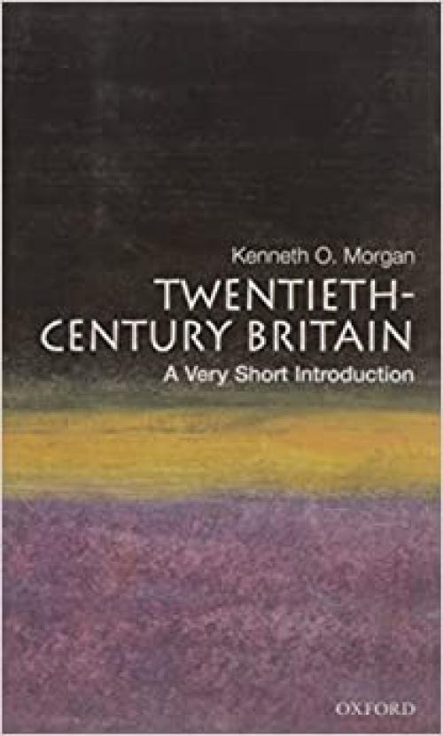  Twentieth-Century Britain: A Very Short Introduction 