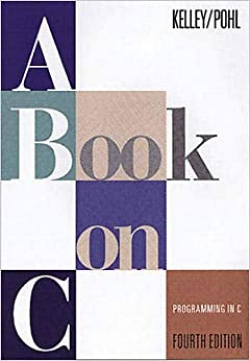  Book on C, A: Programming in C 