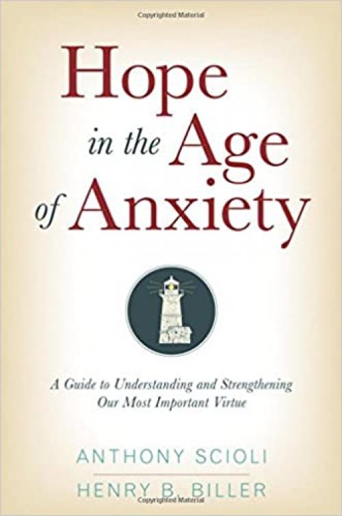  Hope in the Age of Anxiety 