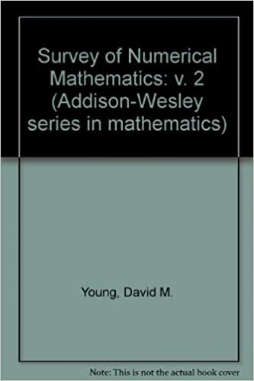  A Survey of Numerical Mathematics (v. 2) 