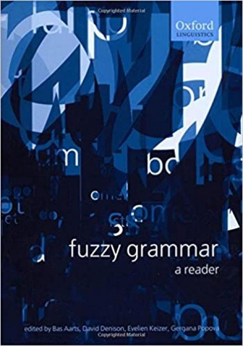  Fuzzy Grammar: A Reader 