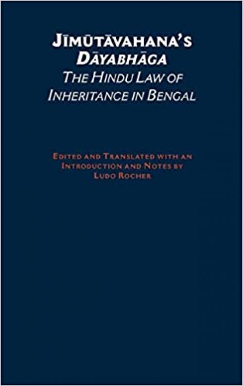  Jimutavahana's Dayabhaga: The Hindu Law of Inheritance in Bengal (South Asia Research) 