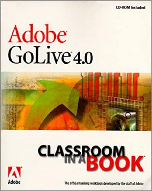  Adobe(R) GoLive(R) 4.0 Classroom in a Book 