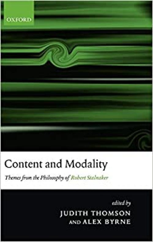  Content and Modality: Themes from the Philosophy of Robert Stalnaker 