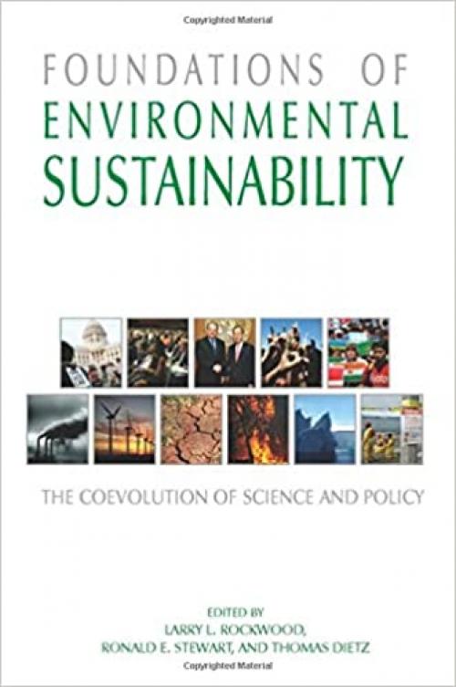  Foundations of Environmental Sustainability: The Coevolution of Science and Policy 