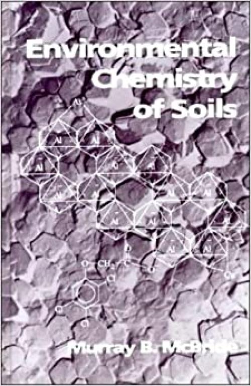  Environmental Chemistry of Soils 