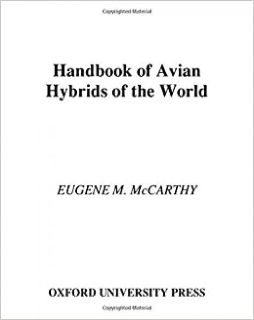  Handbook of Avian Hybrids of the World 