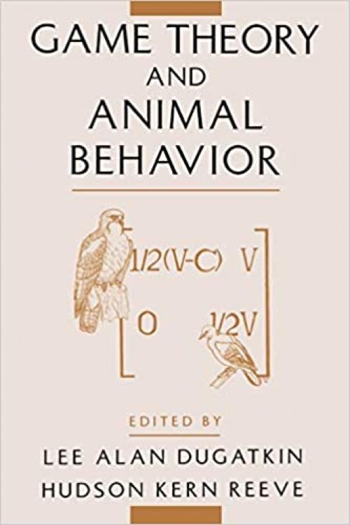  Game Theory and Animal Behavior 