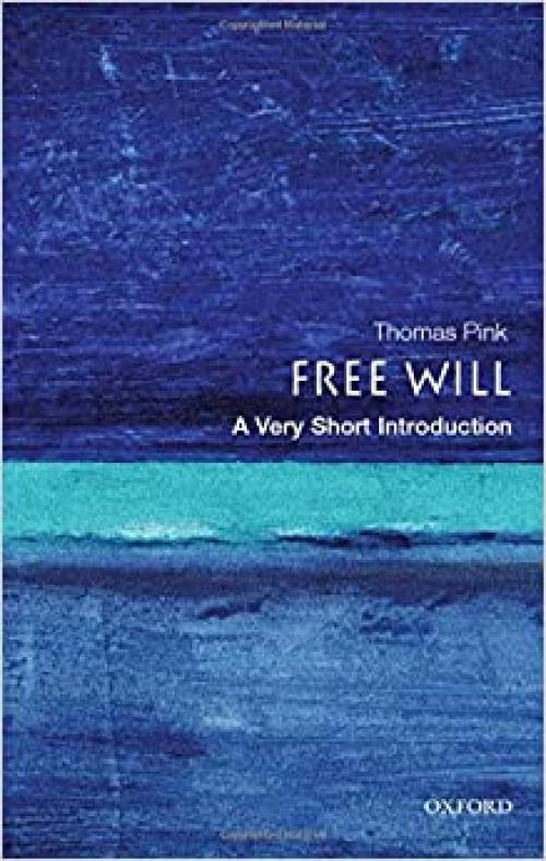  Free Will: A Very Short Introduction 