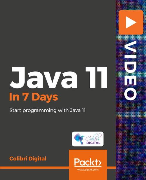 Oreilly - Java 11 in 7 Days - 9781789349504